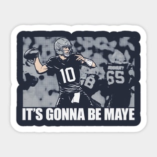 Drake Maye It's Gonna Be Maye Sticker